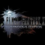 Final fantasy XV Windows Edition