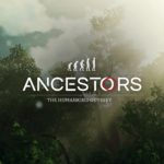 ancestors the humankind odyssey screen test